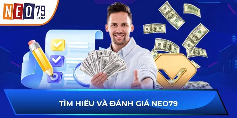 Tìm hiểu và đánh giá NEO79